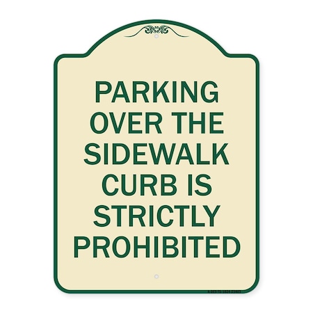 Signmission Parking Over Sidewalk Curb Is Strictly Prohibited Heavy-Gauge Alum Sign, 24" x 18", TG-1824-23403 A-DES-TG-1824-23403